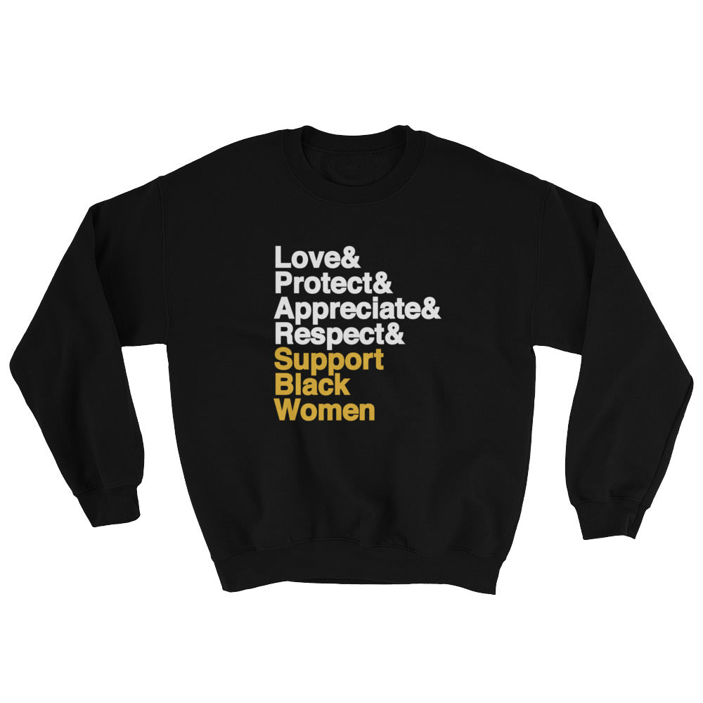 Support Black Women - Sweatshirt