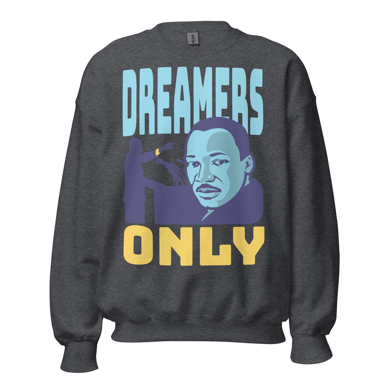 Dreamers Only