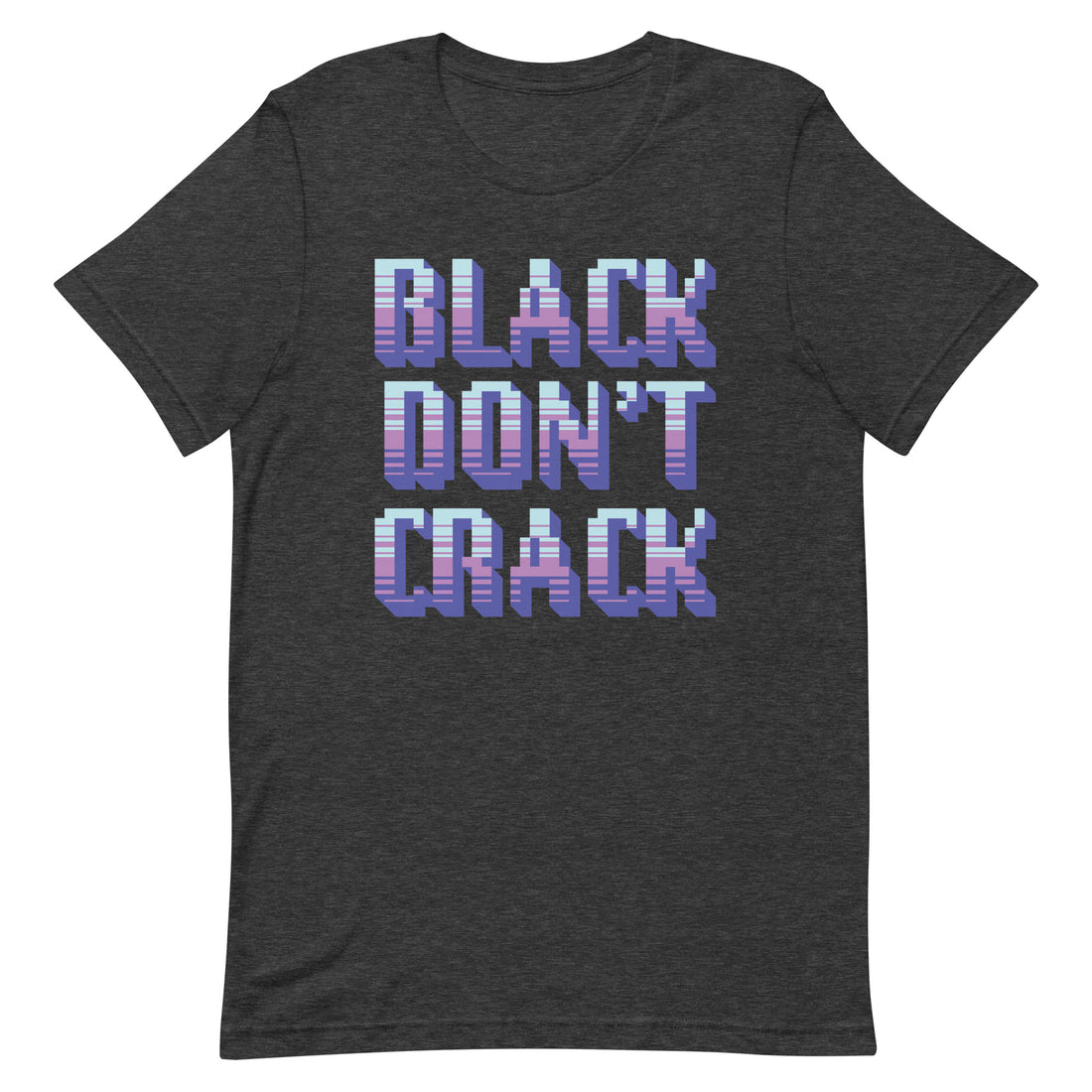Black Don't Crack